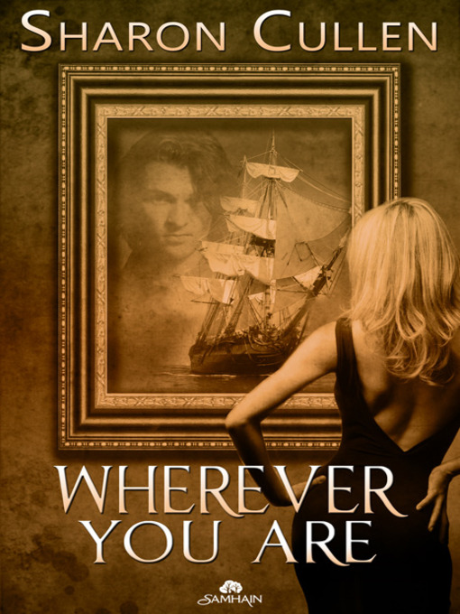 Title details for Wherever You Are by Sharon Cullen - Available